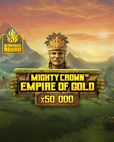 Mighty Crown: Empire of Gold Burning Board at Flagman Casino LV