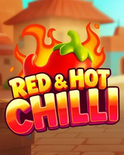 game Red and Hot Chilli · Flagman Casino LV